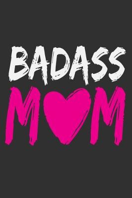 Book cover for Badass Mom