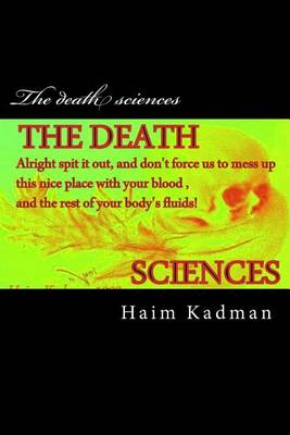 Book cover for The death sciences