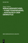 Book cover for Sprachenwechsel - Funktionswandel - Austausch Der Denkstile