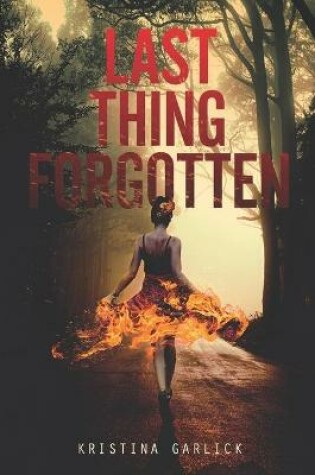 Cover of Last Thing Forgotten