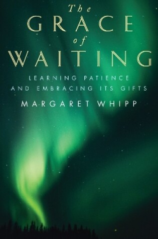 Cover of The Grace of Waiting