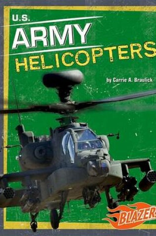 Cover of U.S. Army Helicopters