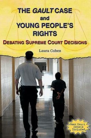 Cover of The Gault Case and Young People's Rights