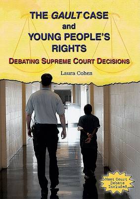 Cover of The Gault Case and Young People's Rights