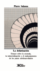 Book cover for Dolarizacion, La - Ensayo Sobre La Moneda