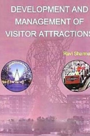 Cover of Development and Management of Visitor Attractions