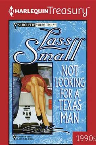 Cover of Not Looking for a Texas Man