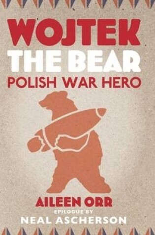 Cover of Wojtek the Bear