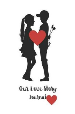 Cover of Our Love Story Journal