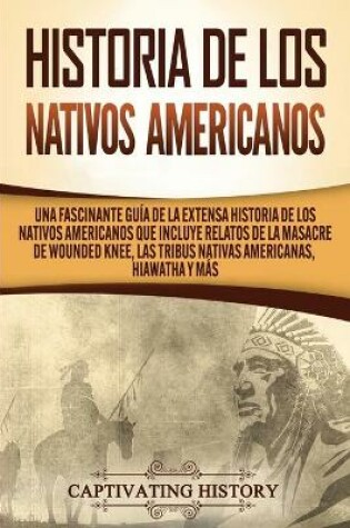 Cover of Historia de los Nativos Americanos