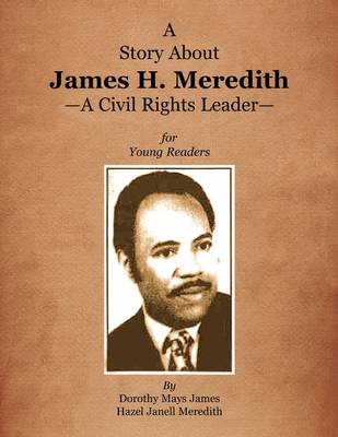 Book cover for A Story about James H. Meredith