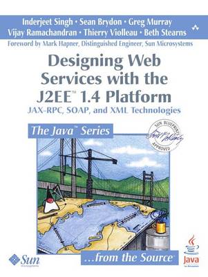 Cover of Designing Web Services with the J2ee 1.4 Platform