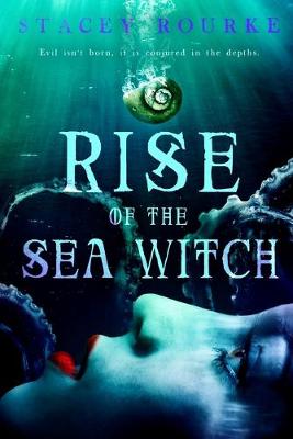 Cover of Rise of the Sea Witch