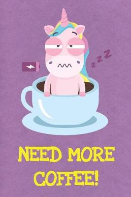 Book cover for Need More Coffee