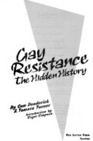 Cover of Gay Resistance: The Hidden History