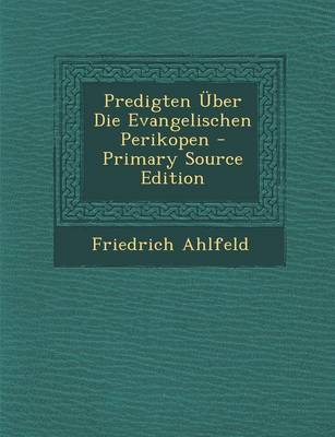 Book cover for Predigten Uber Die Evangelischen Perikopen