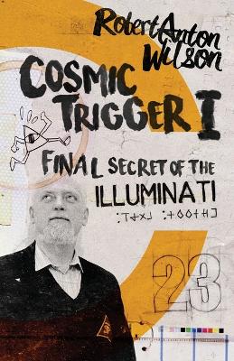 Book cover for Cosmic Trigger I