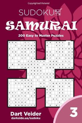 Book cover for Sudoku Samurai - 200 Easy to Master Puzzles (Volume 3)