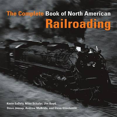 Book cover for The Complete Book of North American Railroading