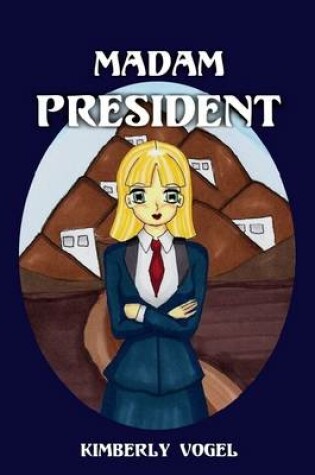 Cover of Madam President