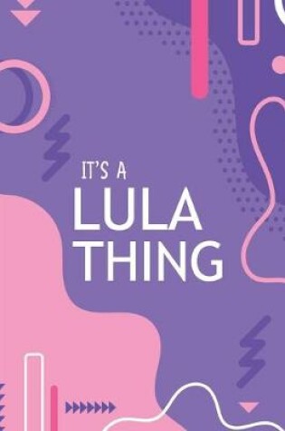 Cover of It's a Lula Thing