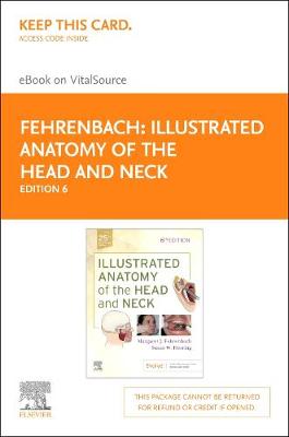 Book cover for Illustrated Anatomy of the Head and Neck  Elsevier eBook on Vitalsource (Retail Access Card)