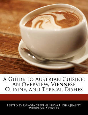 Book cover for A Guide to Austrian Cuisine