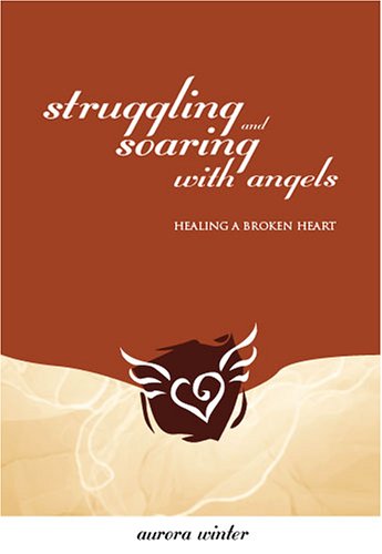 Book cover for Struggling and Soaring with Angels