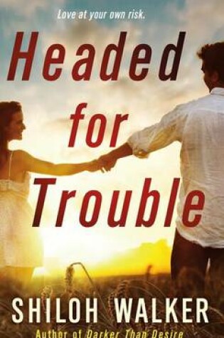 Cover of Headed for Trouble