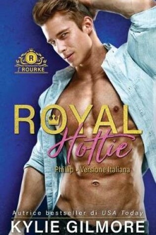 Cover of Royal Hottie - Phillip
