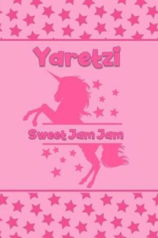 Cover of Yaretzi Sweety Jam Jam