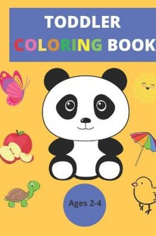 Cover of Coloring Book for Toddlers 2-4 years