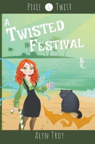 Cover of A Twisted Festival