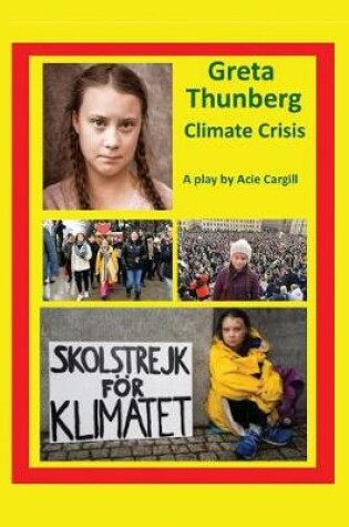 Cover of Greta Thunberg Climate Crisis