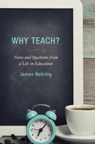 Cover of Why Teach?