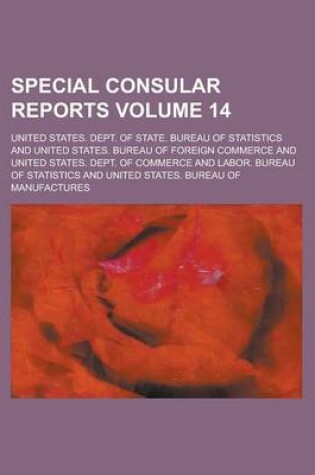 Cover of Special Consular Reports Volume 14