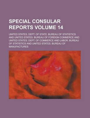 Book cover for Special Consular Reports Volume 14