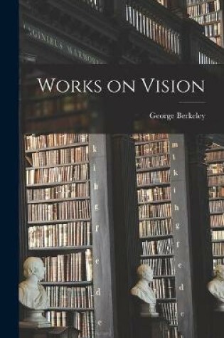 Cover of Works on Vision