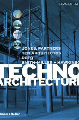 Cover of Techno Architecture:Jones, Partners TEN Arquitectos RoTo Sm