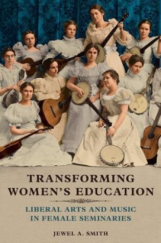 Cover of Transforming Women's Education