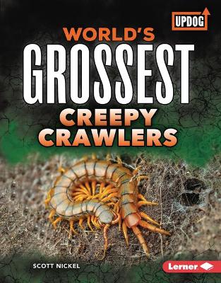 Book cover for World's Grossest Creepy Crawlers