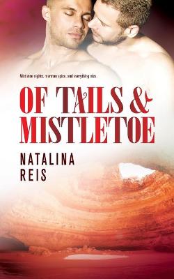 Book cover for Of Tails & Mistletoe