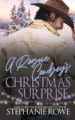 Book cover for A Rogue Cowboy's Christmas Surprise