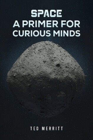 Cover of Space: A Primer for Curious Minds