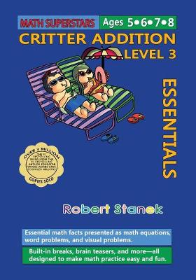Book cover for Math Superstars Addition Level 3