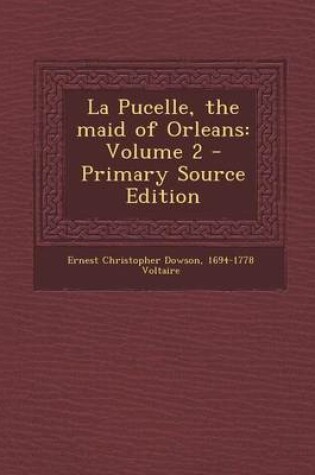 Cover of La Pucelle, the Maid of Orleans