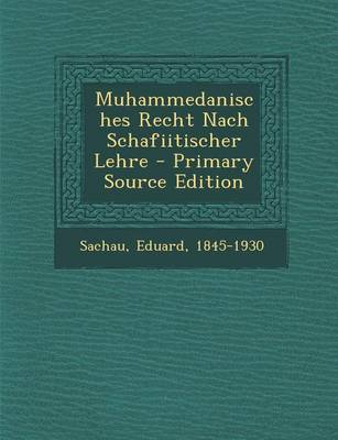 Book cover for Muhammedanisches Recht Nach Schafiitischer Lehre