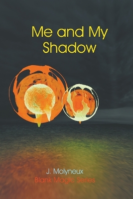 Cover of Me and My Shadow