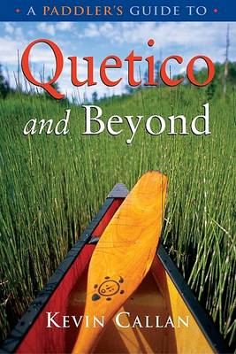 Book cover for A Paddler's Guide to Quetico and Beyond