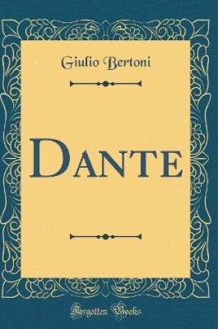 Cover of Dante (Classic Reprint)